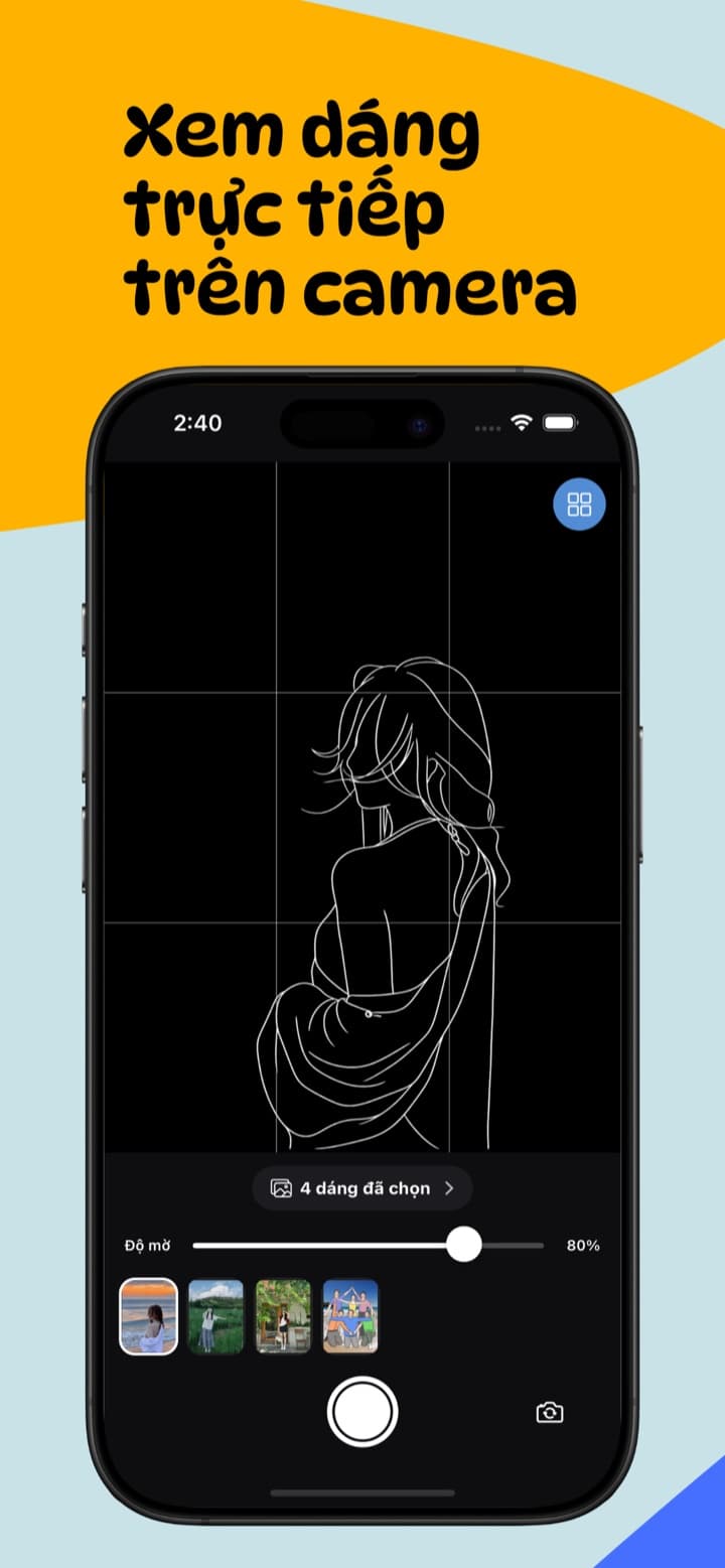 Khung dáng line-art hiện trực tiếp trên camera